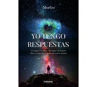 Yo tengo respuestas | Morfeo De Gea