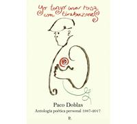 Yo tengo una rosa con tirabuzones | Francisco De Paula Doblas Arjona