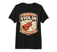 Yo toco el violín eso es lo Que Hago Profesor Violinista Vintage Camiseta Premium