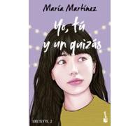 Yo Tu Y Un Quizas