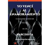 YO VENCI AL ENAMORAMIENTO