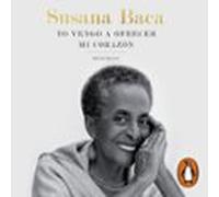 Yo Vengo A Ofrecer Mi Corazón (audiolibro)