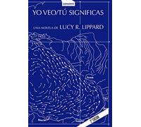 Yo veo / Tú significas: 8 (Paper)