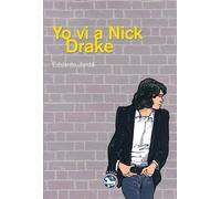 Yo vi a Nick Brake | Eduardo Jordá