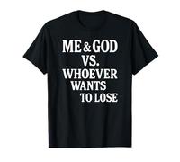 Yo Y Dios Vs Quien Quiere Perder Camiseta