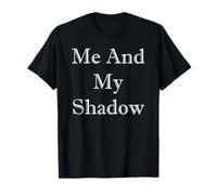 Yo Y Mi Sombra Camiseta