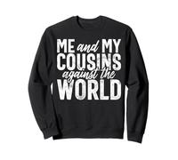 Yo y mis primos contra el mundo primo Sudadera