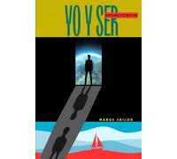 Yo y Ser Nosotros: Recuerdos del Futuro