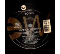 Yo Yo - Ain't Nobody Better [Vinilo]