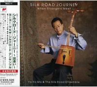 Yo-Yo Ma - Silk Road Journeys: When Stran