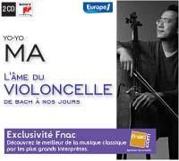 Yo-Yo Ma - Yo Ma-l'Ame du Violoncelle