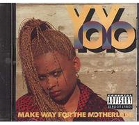 Yo Yo - Make Way for the...