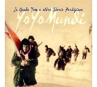 Yo Yo Mundi - La Banda Tom E Le Altre Storie Part