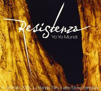 Yo Yo Mundi - Resistenza CD + DVD