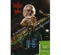 Yochk'o SEFFER - Tradition Et Modernité [Francia] [DVD]