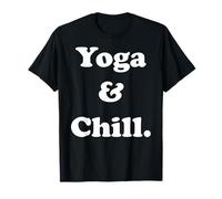 Yoga And Chill Spiritual Relaxation Vibes Funny Saying Camiseta