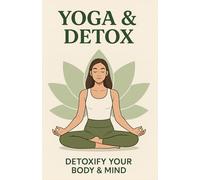 Yoga and Digital Detox: Practical Tool to Manage Stress and Minimize Screentime