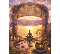 Yoga and Mindfulness Word Search: 100 Calming Puzzles: Large Print Word Search for Yoga Practitioners and Wellness Seekers | Find Your Flow, One Puzzle at a Time
