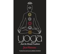 Yoga and the Hindu Tradition