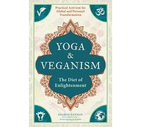 Yoga and Veganism: The Diet of Enlightenment