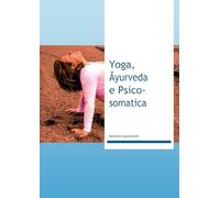 Yoga, Ayurveda e Psicosomatica
