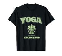 Yoga Because Adulting Is Hard Verde, Citas Divertidas yoguis Camiseta