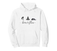 Yoga Born To Flow para Amantes del Bienestar y la atención Plena Sudadera con Capucha