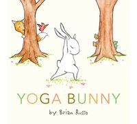 Yoga Bunny Board Book: An Easter And Springtime Book For Kids