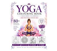 Yoga Coloring Book: 80+ Relaxing Designs for Kids & Adults | Mandalas, Lotus Flowers & Yoga Poses You Can Color and Gently Try