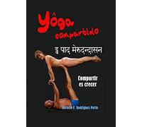 YÔGA COMPARTIDO: Yoga en pareja (Duplas)