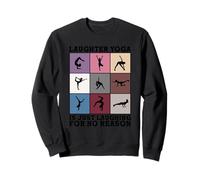 Yoga de la risa es solo reír sin razón Sudadera