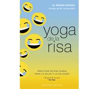 Yoga de la risa | Madan Dr. Kataria, André Weil