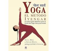 Yoga : el método Iyengar (GUIAS)