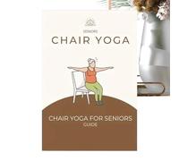 Yoga En Silla Para Personas Mayores - Guía De Yoga En Silla Con Entrenador Personal | Libro De Ejercicios Para Ganar Movilidad Fuerza Pérdida De Peso | Pérdida de Peso para Personas Mayores