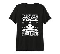 Yoga es para Personas Inteligentes Mujeres Instructor de Yoga Divertido Camiseta Premium