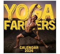 Yoga Farmers Calendar 2026: Twelve Months of Balance, Laughter, and Down-to-Earth Charm, 8.5 x 8.5" Rural Zen Edition