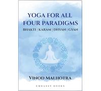 Yoga For All Four Paradigms