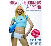 Yoga for Beginners & Beyond: Stretch, Strengthen, Be Stress Free - Ana Brett & Ravi Singh [Reino Unido] [DVD]