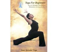 Yoga For Beginners: Poses for Strength, Flexibility and Relaxation [DVD]