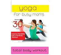 Yoga For Busy Moms: Total Body Workout [USA] [DVD]