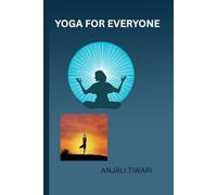 YOGA FOR EVERYONE