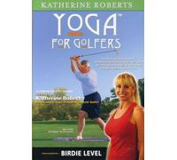 Yoga for Golfers: Birdie Level [Reino Unido] [DVD]
