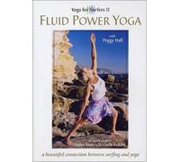 Yoga for Surfers II Fluid Power Yoga