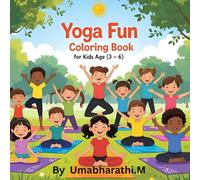 Yoga Fun: Coloring Book of Simple Poses for Kids (Ages 3-6)