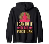 Yoga I Can Do It In All Positions Yoga Divertido Sudadera con Capucha