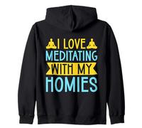 Yoga I Love Meditating with My Homies Yoga Divertido Sudadera con Capucha
