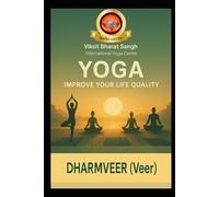 Yoga: Improve Your Life Quality