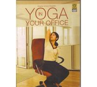 Yoga In Your Office (Presented By Yogacharya Dr. Ananda Balayogi Bhavanani - Ananda Ashram At ICYER Pondicherry, India)