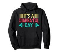 Yoga It´s A Chakra-ful Day Yoga Divertido Sudadera con Capucha