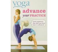 Yoga Journal: Advance Your Practice From Beginner To Advanced by Not Known